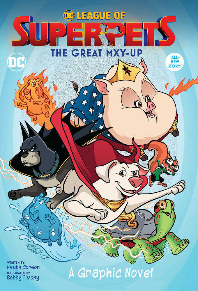 DC LEAGUE OF SUPER-PETS THE GREAT MXY-UP TPB