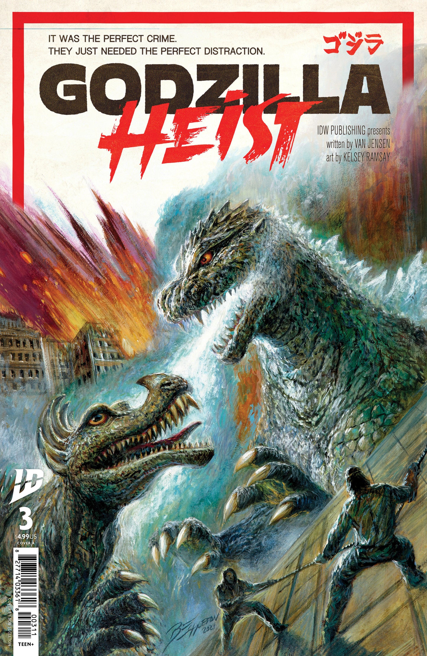 GODZILLA: HEIST #3 COVER A (EGGLETON)