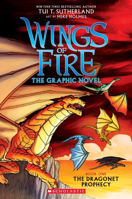 WINGS OF FIRE: THE DRAGONET PROPHECY BOOK ONE