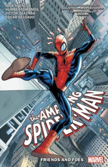 THE AMAZING SPIDER-MAN TP VOLUME 02 FRIENDS AND FOES