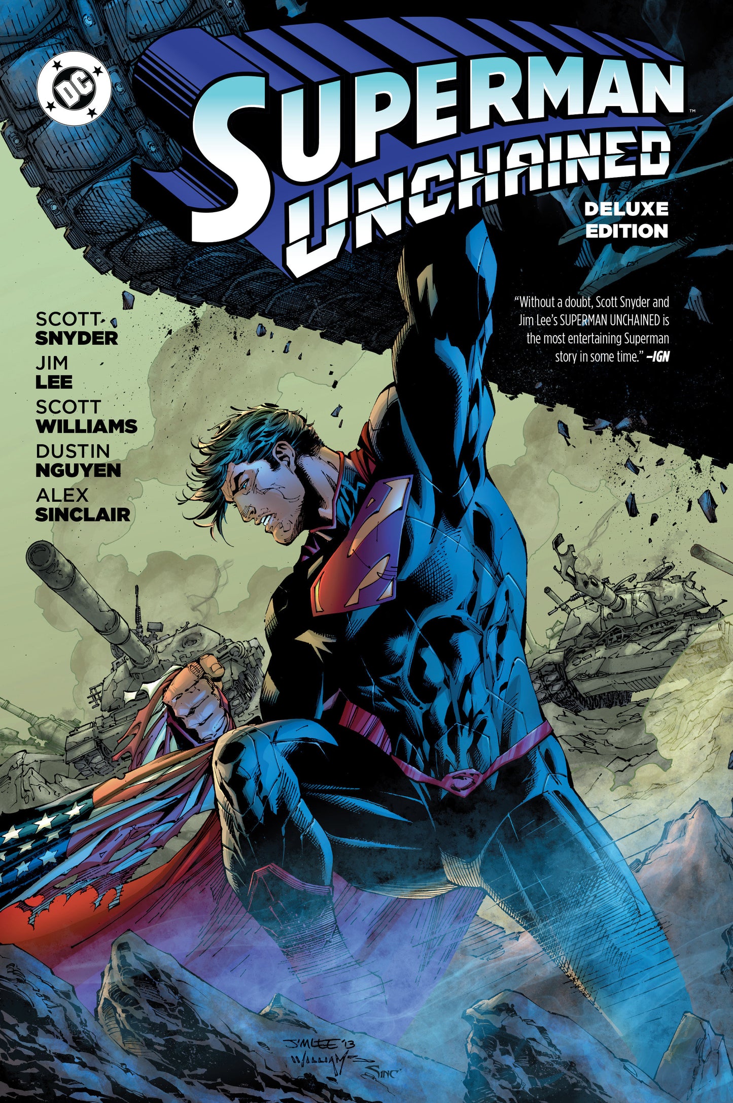 SUPERMAN UNCHAINED: THE DELUXE EDITION (NEW EDITION) (DIRECT MARKET EXCLUSIVE)