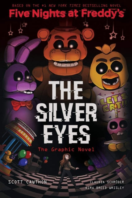 FIVE NIGHTS AT FREDDIES GN THE SILVER EYES