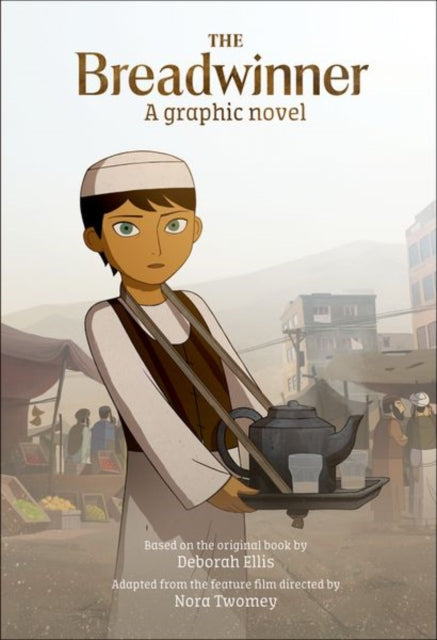 THE BREADWINNER A GRAPHIC NOVEL