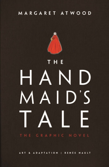 THE HAND MAID'S TALE GRAPHIC NOVEL HC