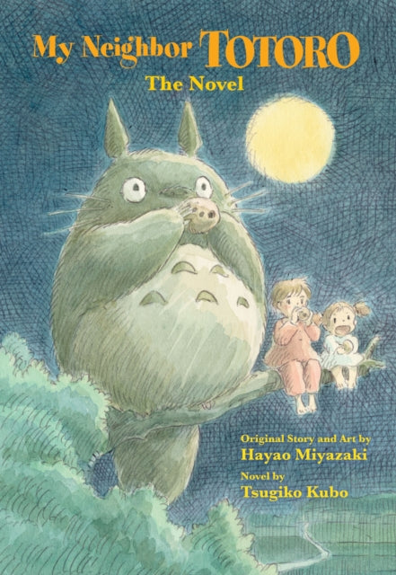 MY NEIGHBOR TOTORO THE NOVEL