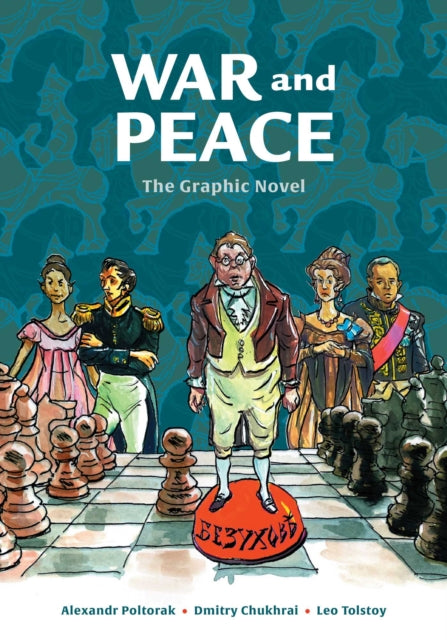 WAR & PEACE THE GRAPHIC NOVEL