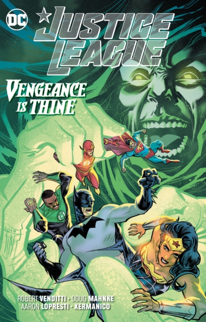 JUSTICE LEAGUE VENGEANCE IS THINE TP