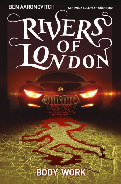 RIVERS OF LONDON VOL 1: BODY WORK