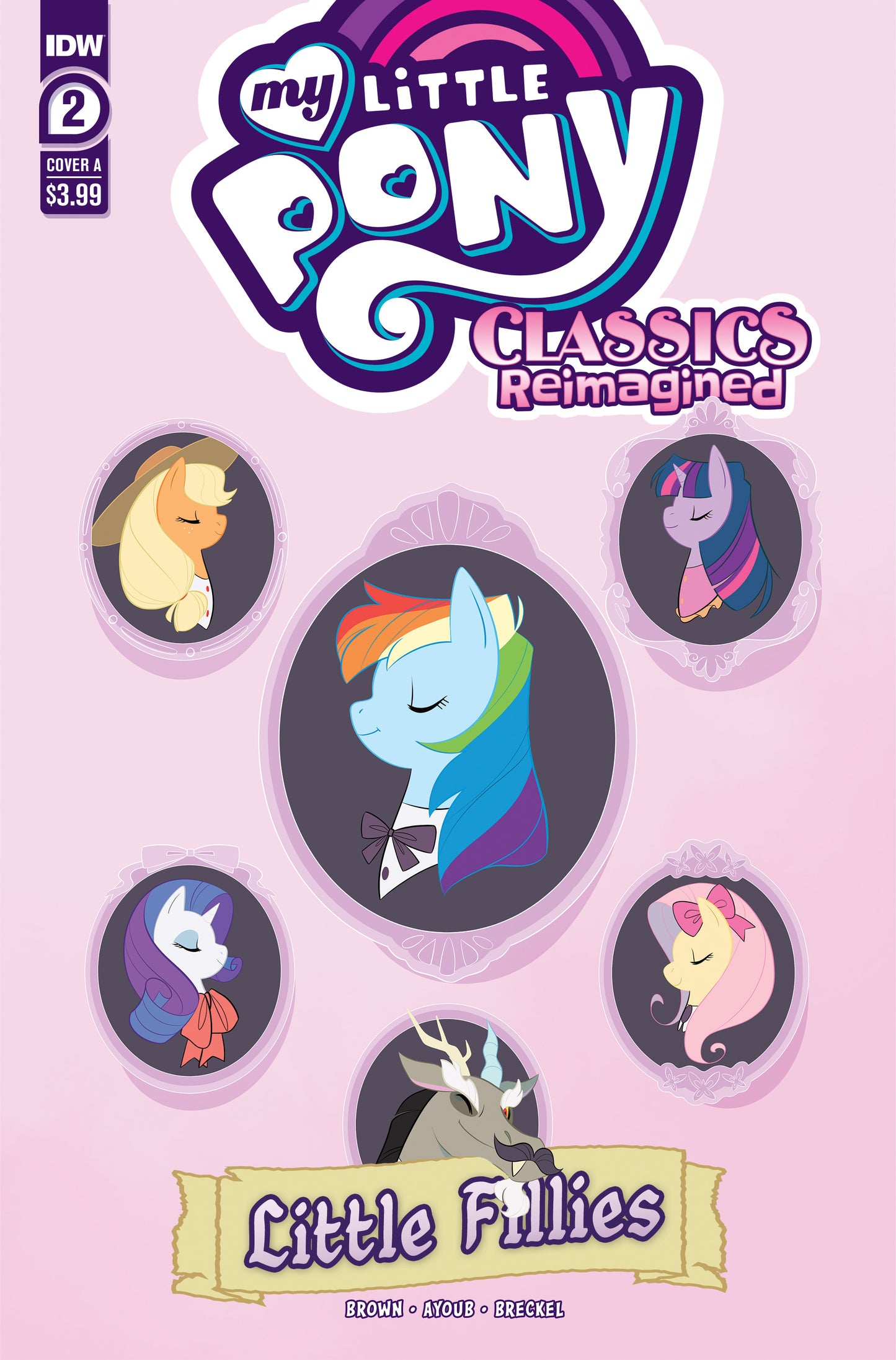 MY LITTLE PONY CLASSICS REIMAGINED LITTLE FILLIES #2 CVR A