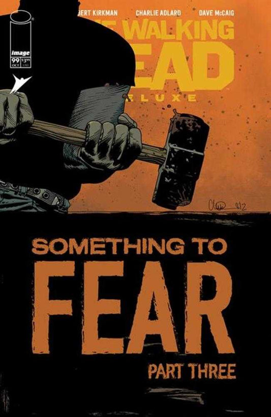 WALKING DEAD DELUXE #99 COVER B CHARLIE ADLARD & DAVE MCCAIG VARIANT (MATURE)