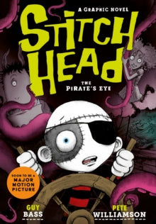 STITCH HEAD GRAPHIC NOVEL VOL 2: THE PIRATE'S EYE