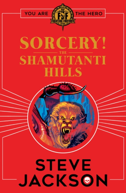 FIGHTING FANTASY: SORCERY! SHAMUTANTI HILLS