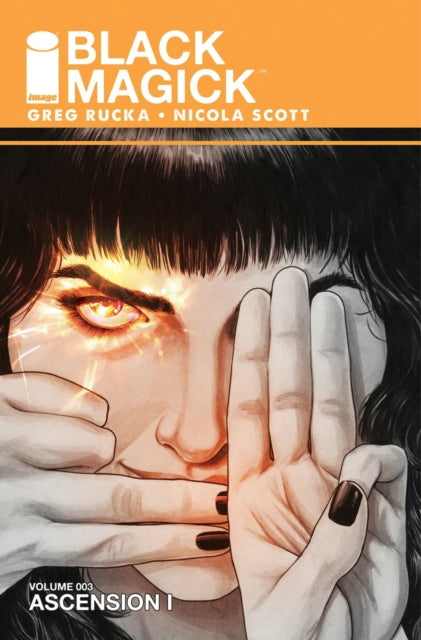 BLACK MAGICK VOL 3 ASCENSION 1 (MR)