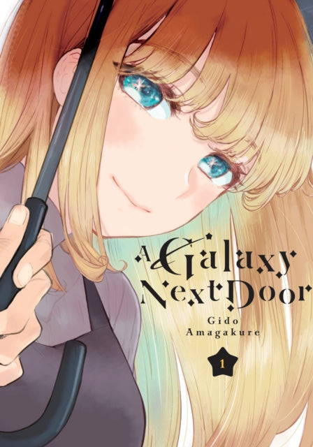 A GALAXY NEXT DOOR VOL 1