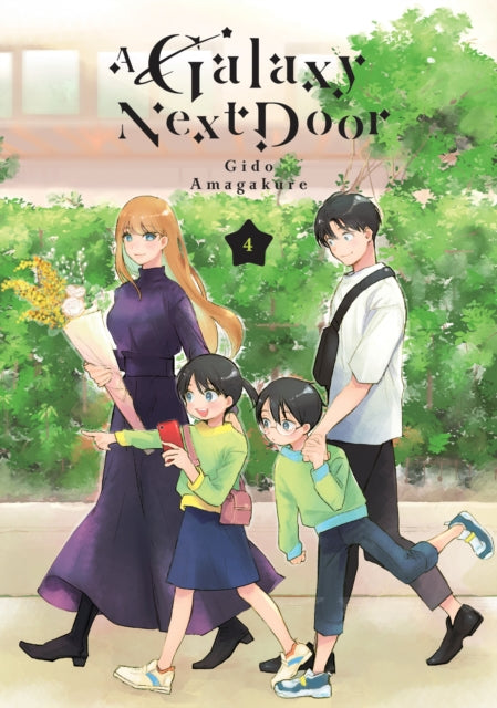 A GALAXY NEXT DOOR VOLUME 4